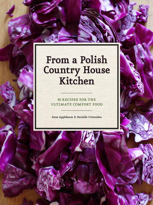Title details for From a Polish Country House Kitchen by Anne Applebaum - Wait list